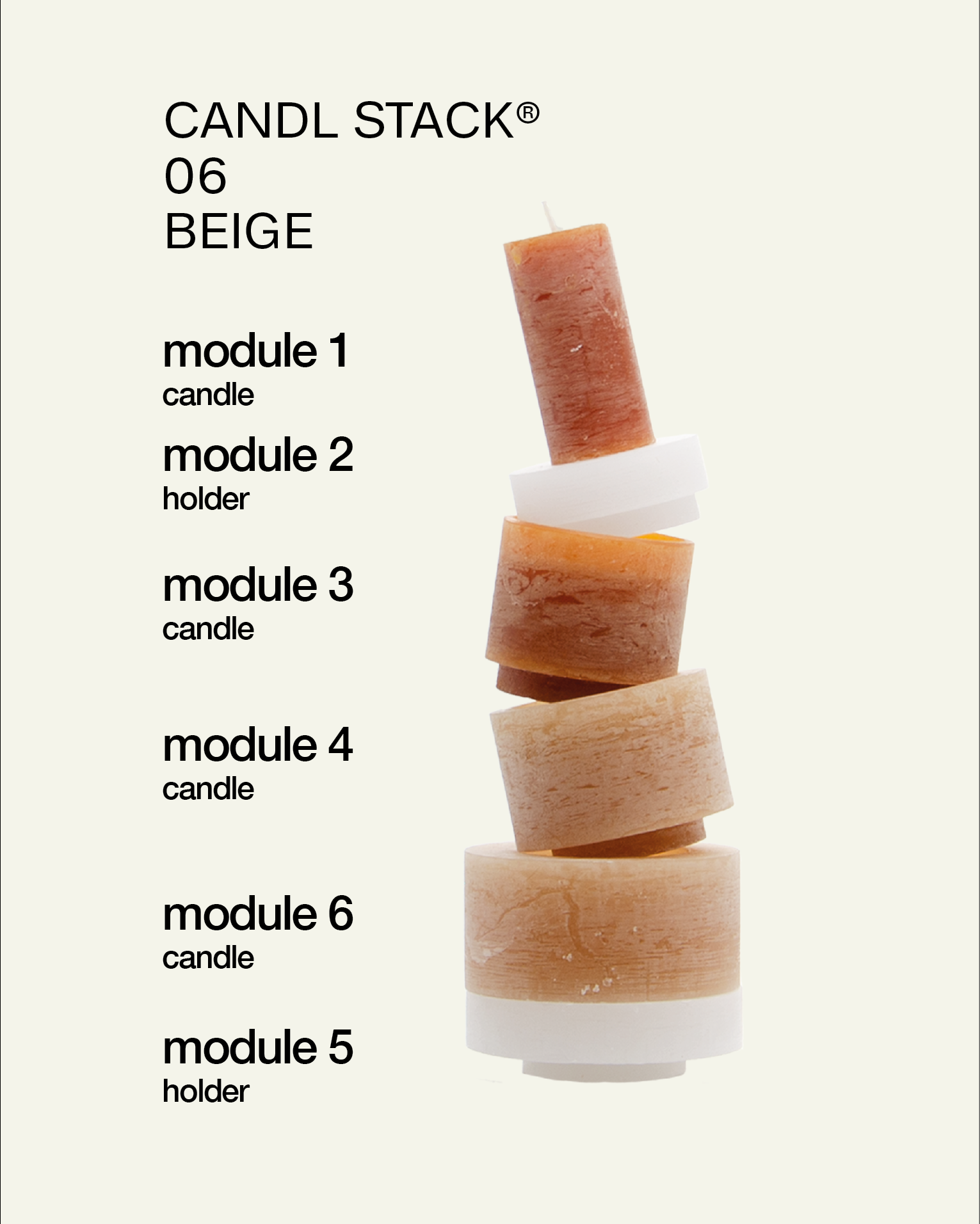 Beige Candl Stack van Stan Editions die schuin op elkaar zijn geplaatst. Beige Candle Stack from Stan Editions placed diagonally on top of each other. Candl Stack beiges de Stan Editions placées en diagonale les unes sur les autres